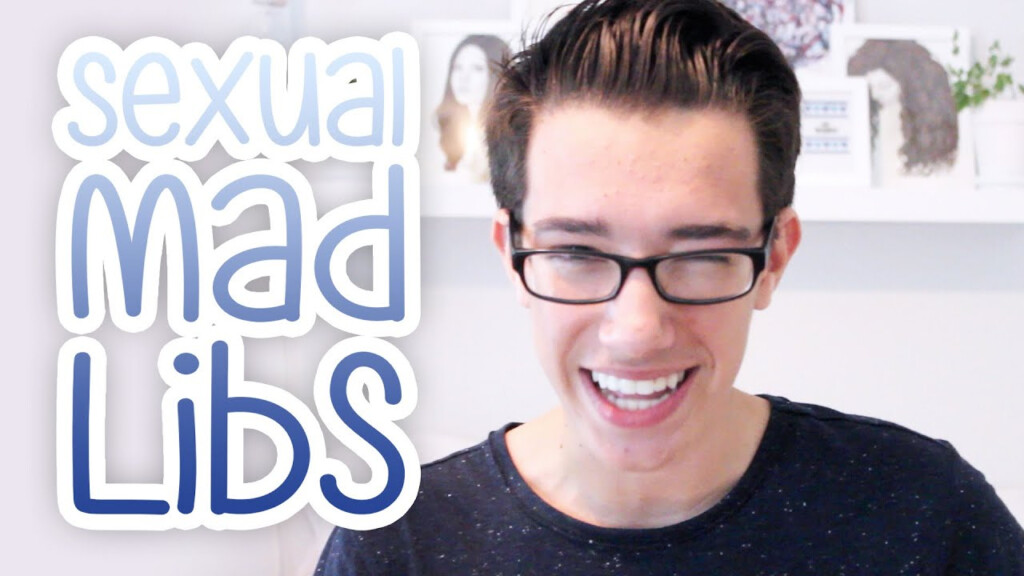 SEXUAL MAD LIBS Jamesscharless YouTube